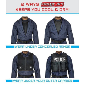 Maxx-Dri vest shown worn under concealed armor and under an outer police carrier